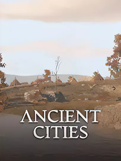 古老城市/Ancient Cities [更新/1.08 GB]