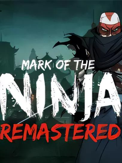 忍者之印：重制版/Mark of the Ninja: Remastered [更新/5.41 GB]