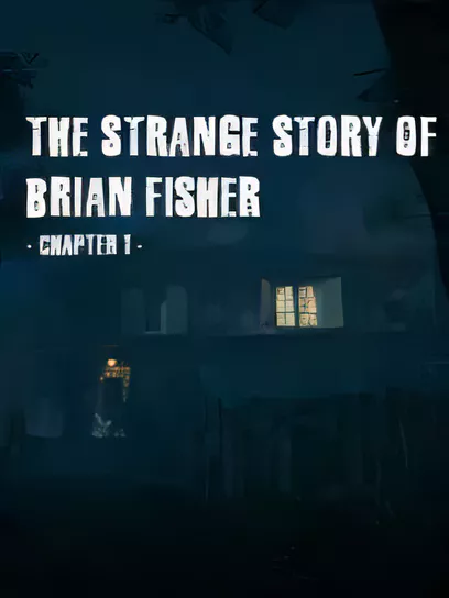 布莱恩费舍尔的奇异故事/The Strange Story Of Brian Fisher