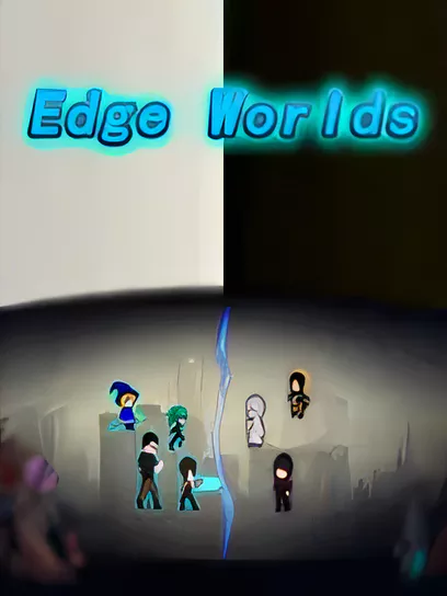 边缘世界/Edge Worlds