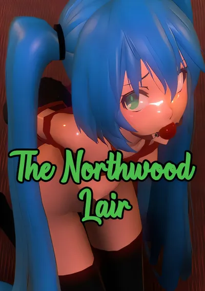 诺斯伍德巢穴/The Northwood Lair [更新/6.36 GB]