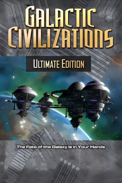 银河文明 1：终极版/Galactic Civilizations 1: Ultimate Edition [新作/494.55 MB]