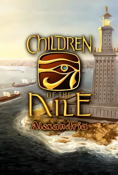 尼罗河之子：亚历山大/Children of the Nile: Alexandria [新作/921 MB]