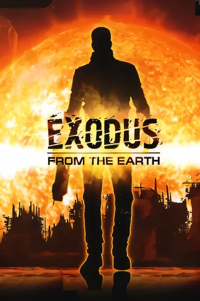 逃离地球/Exodus from the Earth [新作/3.41 GB]