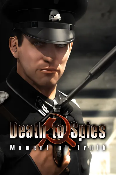 间谍之死：真相时刻/Death to spies: Moment of truth [新作/3.70 GB]