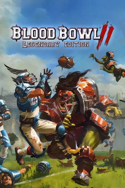 血碗 - 传奇版/Blood Bowl - Legendary Edition [新作/1.56 GB]
