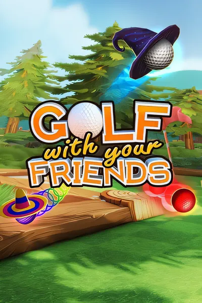 和你的朋友打高尔夫/Golf With Your Friends [新作/2.42 GB]