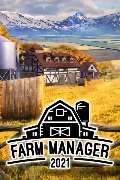 农场经理2021/Farm Manager 2021 [更新/5.6 GB]